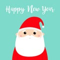 Happy New Year. Santa Claus face head icon. Merry Christmas. Red hat. White moustaches, beard. Cute cartoon funny kawaii baby Royalty Free Stock Photo
