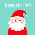 Happy New Year. Santa Claus head face. Merry Christmas. White moustaches, beard. Red hat. Cute cartoon funny kawaii baby character Royalty Free Stock Photo