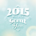 Happy New Year 2015 Season Greetings Royalty Free Stock Photo