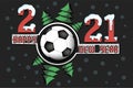 Happy new year 2021 and soccer ball Royalty Free Stock Photo