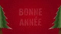 Happy New Year text in French 'Bonne Annee' filled with text on a red snowy background with trees on sides Royalty Free Stock Photo