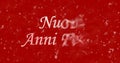 Happy New Year text in Italian Nuovi anni felici turns to dust