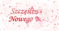 Happy New Year text in Polish Szczesliwego Nowego Roku turns t