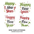 Happy new year typography signs. Vector Lettering Compositions collection