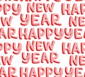 Happy New Year Vector Lettering Seamless Pattern. Layered transparent colorful hand-drawn greeting card. Vector