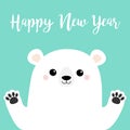 Happy New Year. White polar bear holding hands paw print. Cute cartoon funny kawaii baby character. Merry Christmas. Greeting Card Royalty Free Stock Photo