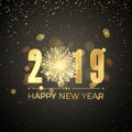 Happy New Year 2019. New Years banner with golden numbers and firework. Greeting card text design. Vector illustration