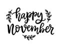 Happy november hand written ink lettering, isolated on white