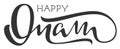 Happy onam indian religious holiday hand written calligraphy text