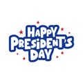 Happy President`s Day celebration text. Hand drawn lettering