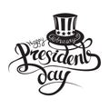 Happy President s day design background with uncle Sam hat. Handwritten lettering