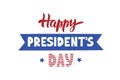 Happy Presidents Day celebration text Royalty Free Stock Photo