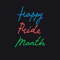 Happy Pride Month handwritten greeting on dark blue background Royalty Free Stock Photo
