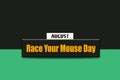 Happy Race Your Mouse Day, September Calendar, on workplace Text Effect on Background, Empty space for text, Copy space right