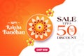 Happy Raksha Bandhan sale banner, discount upto 50%, shop now poster, vector