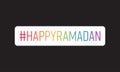 Happy ramadan hashtag