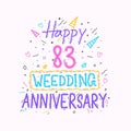 Happy 83rd wedding anniversary hand lettering. 83 years anniversary celebration hand drawing typography design