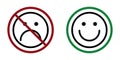 happy and sad face ban prohibit icon. Not allowed emoticons