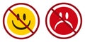 happy and sad face ban prohibit icon. Not allowed emoticons .