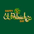 Happy Saint Patrick Day. Vector greeting card. Royalty Free Stock Photo