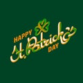 Happy Saint Patrick Day. Vector greeting card. Royalty Free Stock Photo