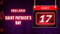 Happy Saint Patrick's Day of Ireland, March 17. World National Days Neon Text Effect on bricks background Royalty Free Stock Photo