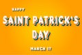 Happy Saint PatrickÃ¢â¬â¢s Day, March 17. Calendar of March Retro Text Effect, Vector design