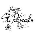 Happy Saint Patrick`s Day wish Ireland phrase word lettering typographic clover ink hand drawn art vector isolated