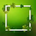 Happy Saint Patrick's vector background, green shamrock leaves and square frame