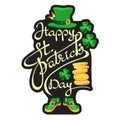 Happy Saint Patricks Day. Hand-drawn lettering, leprechaun hat, shoes. Vector. Royalty Free Stock Photo