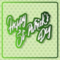 Happy Saint Patricks Day Retro Poster With Hand Drawn Lettering On Vintage Background