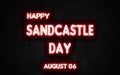 Happy Sandcastle Day , holidays month of august neon text effects, Empty space for text