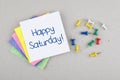 Happy Saturday Good Morning Weekend Note Phrase Royalty Free Stock Photo