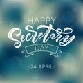 Happy Secretary Day hand lettering vector illustration. 24 April 2019. Administrative Professionals Day