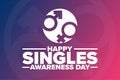 Happy Singles Awareness Day. Holiday concept. Template for background, banner, card, poster with text inscription