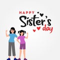 Happy Sisters Day Vector Design Illustration For Celebrate Moment