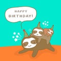Happy Sloth family cartoon, Humor Birthday card design
