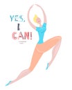 Happy sporty jumping girl with lettering. Dancing confident woman and motivation quote. Body positive and active healthy lifestyle