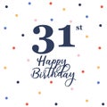 Happy 31st birthday