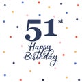 Happy 51st birthday Royalty Free Stock Photo