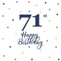 Happy 71st birthday Royalty Free Stock Photo