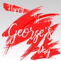 Happy St George`s day hand lettering