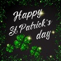 Happy St. Patrick Day lettering background with glitter clove