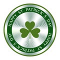 Happy St. Patrick s Day badge design. Round hologram sign for label design and national marketing. Patrick s Day vector