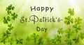 Happy St. Patrick\'s Day. Clover leaves on green background banner design