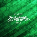 Happy St. Patrick`s Day greeting card with hand drawn lettering text design, clovers and green background. Royalty Free Stock Photo