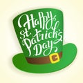 Happy St. Patrick`s Day lettering with hat cylinder. Traditional Irish holiday card.