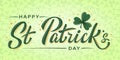 Happy St. Patrick`s Day lettering poster with green shamrock and orange stars on light green clover background. For greeting cart