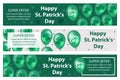 Happy St. Patrick`s Day set of horizontal banners with balloons, clover, shamrock. Template for your design, flyer