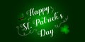 Happy St. Patrick`s Day template white text on a green background